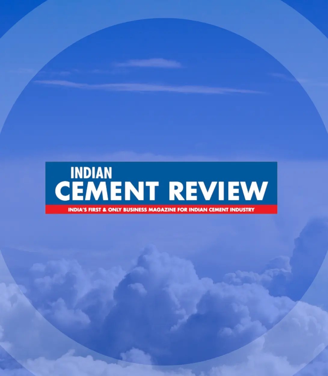 Indian Cement Review